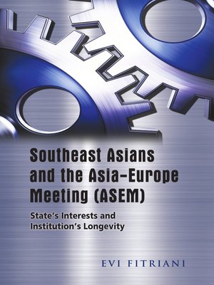 cover image of Southeast Asians and the Asia-Europe meeting (ASEM)
